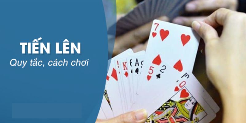 Luật chơi bài tiến lên tại 888b